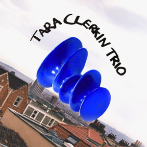 Tara Clerkin Trio